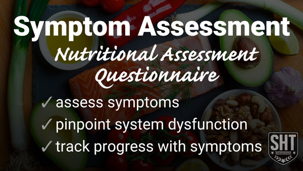 Nutritional and Symptom Assessment